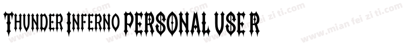 Thunder Inferno PERSONAL USE Regul字体转换